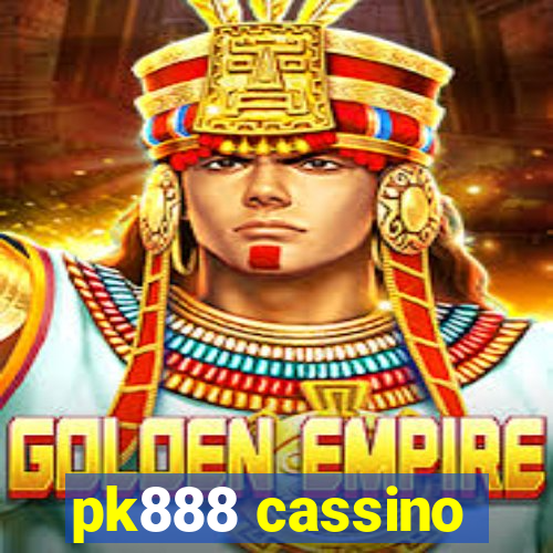 pk888 cassino